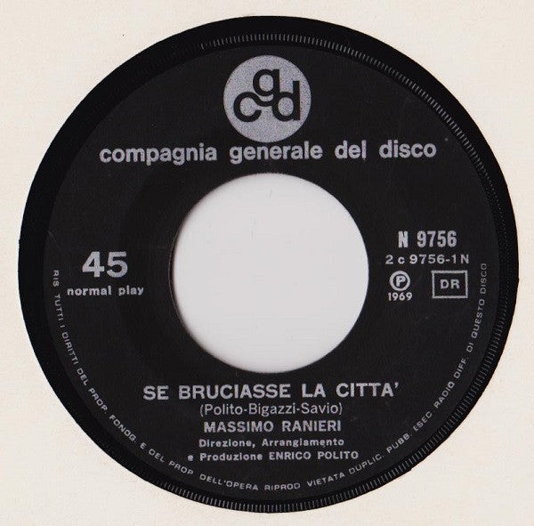 Massimo Ranieri : Se Bruciasse La Città (7")