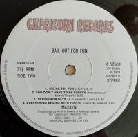 Maxayn : Bail Out For Fun! (LP, Album)