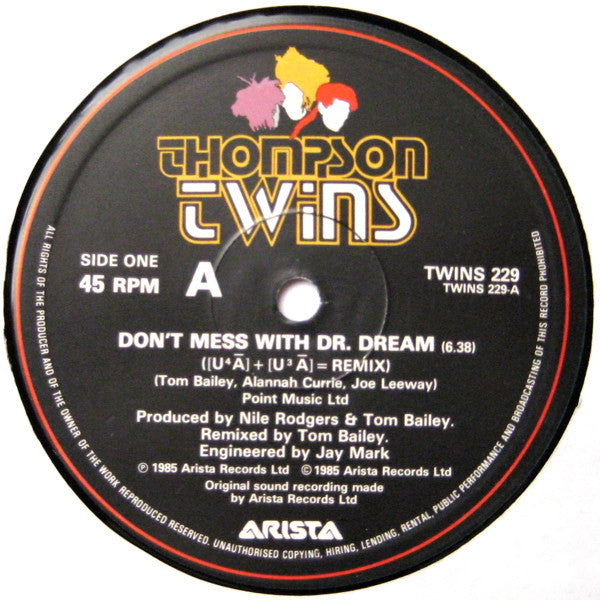Thompson Twins : Don't Mess With Doctor Dream ((U⁴Ā) + (U³Ā) = Remix) (12", Single)