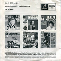 Die Bambis : Nur Ein Bild Von Dir / Jyok-A-Mot-A-Hucke-Packe-Ju-Ju-Hand (7", Single)