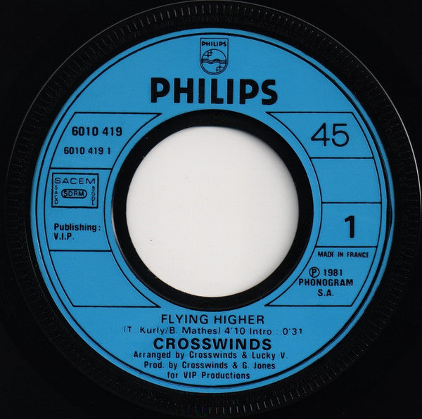 Crosswinds (3) : Flying Higher / Please Do Me A Favor (7", Single)