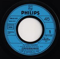 Crosswinds (3) : Flying Higher / Please Do Me A Favor (7", Single)
