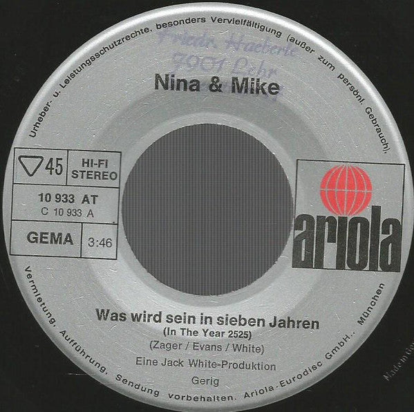 Nina & Mike : Was Wird Sein In Sieben Jahren / Wo Regen Fällt (7", Single)