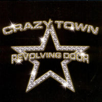 Crazy Town : Revolving Door (12", Maxi)