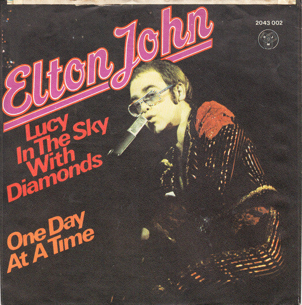 Elton John : Lucy In The Sky With Diamonds / One Day At A Time (7", Single)