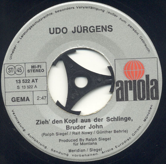 Udo Jürgens : Zieh' Den Kopf Aus Der Schlinge, Bruder John (7", Single)