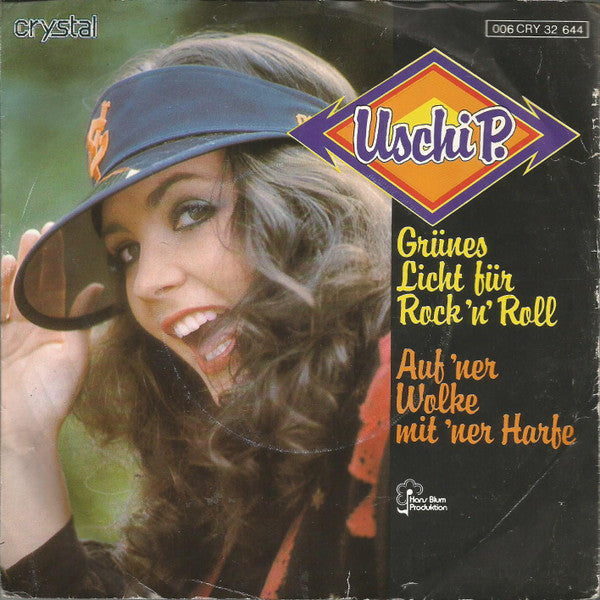 Uschi P.* : Grünes Licht Für Rock 'N' Roll (7", Single)