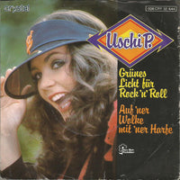 Uschi P.* : Grünes Licht Für Rock 'N' Roll (7", Single)
