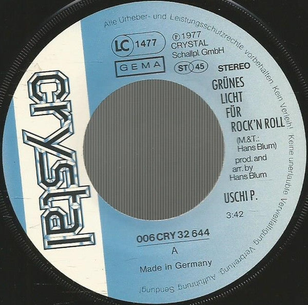 Uschi P.* : Grünes Licht Für Rock 'N' Roll (7", Single)