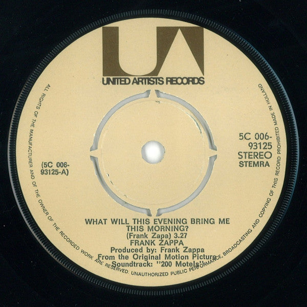 Frank Zappa : What Will This Evening Bring Me This Morning? (7", Single)
