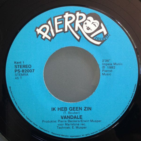 Vandale : Ik Heb Geen Zin (Om Op Te Staan) (7", Single)