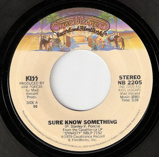 Kiss : Sure Know Something (7", Single, Styrene, 56 )