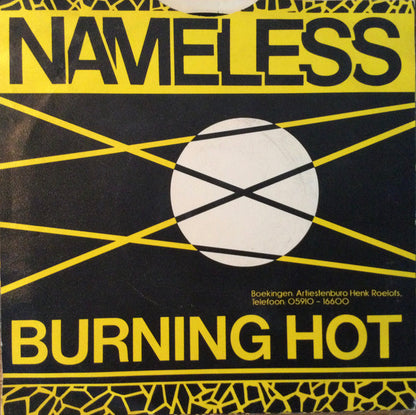 Nameless (68) : Burning Hot (7", Single)