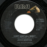 Juice Newton : Can't Wait All Night (7", Single)