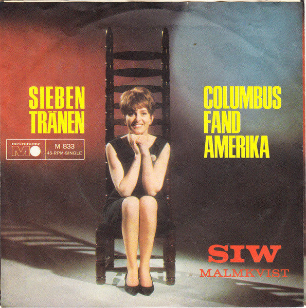 Siw Malmkvist : Sieben Tränen / Columbus Fand Amerika (7", Single)