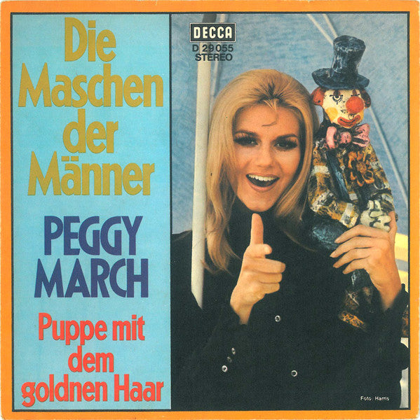 Peggy March : Die Maschen Der Männer (7", Single)