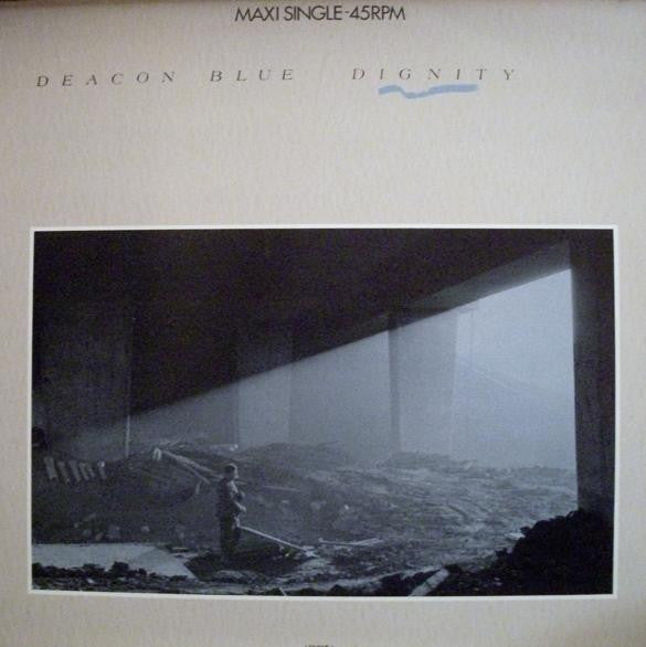 Deacon Blue : Dignity (12", Maxi)