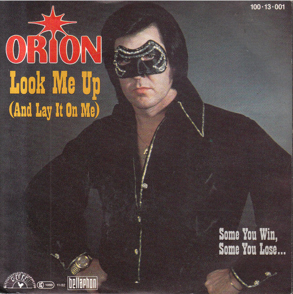 Orion (23) : Look Me Up (And Lay It On Me) (7", Single)