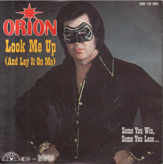Orion (23) : Look Me Up (And Lay It On Me) (7", Single)
