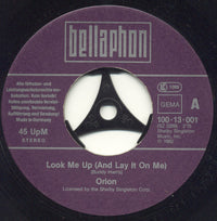 Orion (23) : Look Me Up (And Lay It On Me) (7", Single)