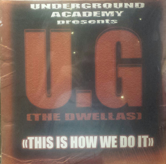 U.G* : This Is How We Do It (12")