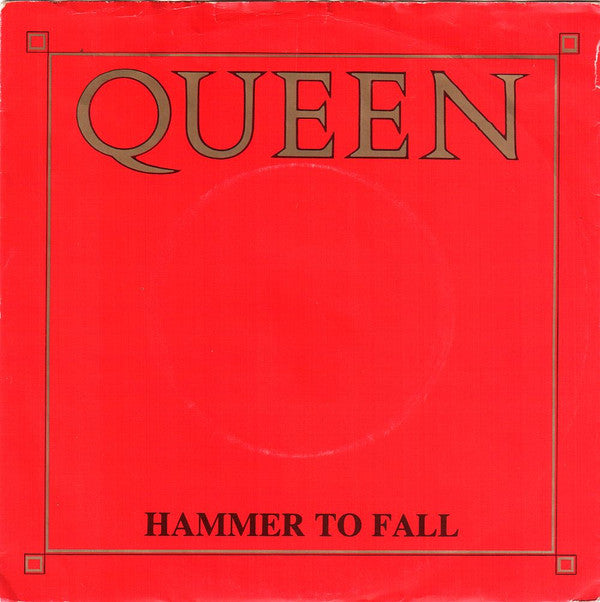 Queen : Hammer To Fall (7", Single)