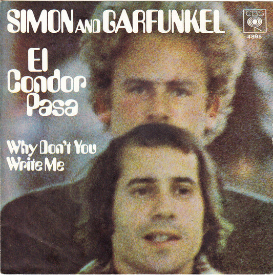 Simon And Garfunkel* : El Condor Pasa (7", Single)