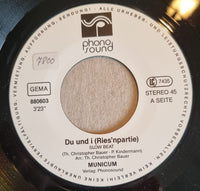 Municum : Du & I (Mir San A Riesenpartie) (7")