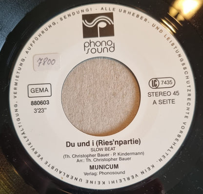 Municum : Du & I (Mir San A Riesenpartie) (7")