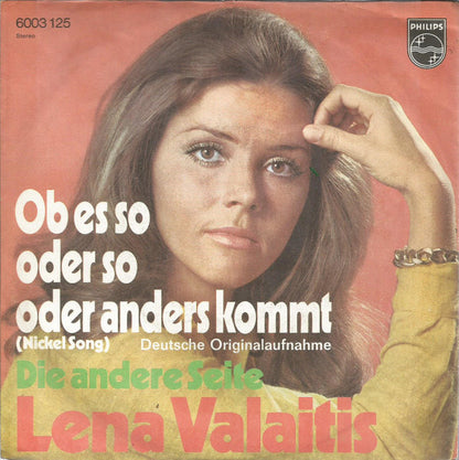 Lena Valaitis : Ob Es So Oder So Oder Anders Kommt (7", Single)
