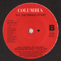 B.G. The Prince Of Rap : Take Control Of The Party (Remixes) (7", Single)