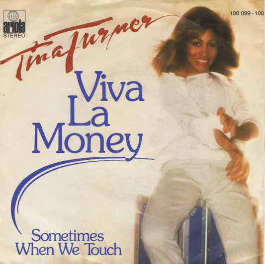 Tina Turner : Viva La Money (7", Single)