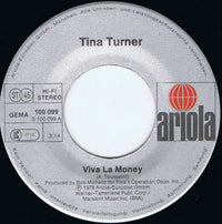 Tina Turner : Viva La Money (7", Single)