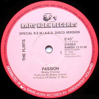 The Flirts : Passion (Special R.E.M.I.X.E.D. Disco Version) (12")