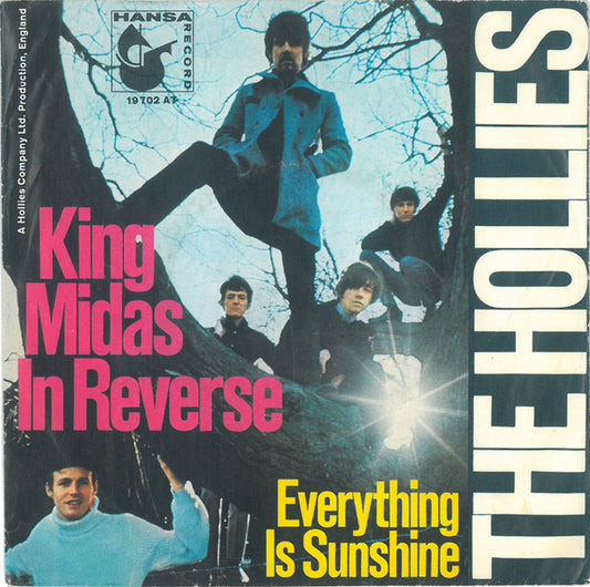The Hollies : King Midas In Reverse (7", Single, Mono)