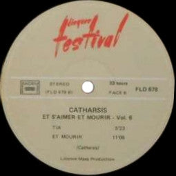 Catharsis : Et S'Aimer... Et Mourir... (LP, RE)