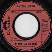La Toya Jackson : If You Feel The Funk (7", Single)