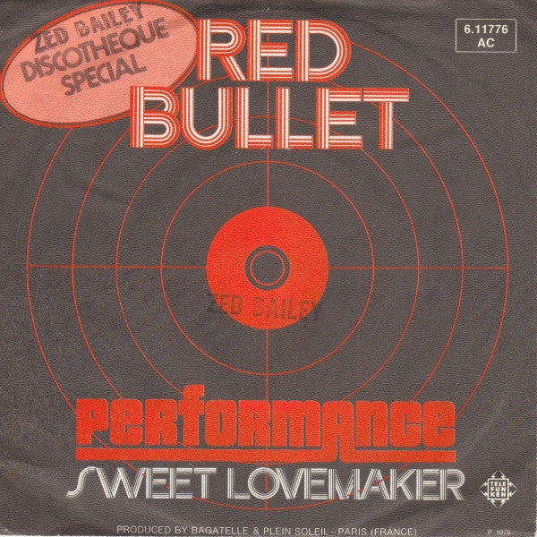 Performance (2) : Red Bullet (7", Single)
