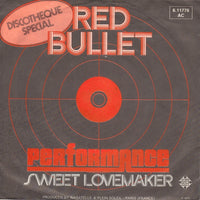 Performance (2) : Red Bullet (7", Single)
