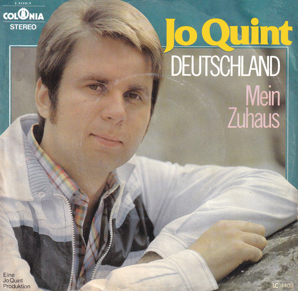 Jo Quint : Deutschland / Mein Zuhaus (7", Single)