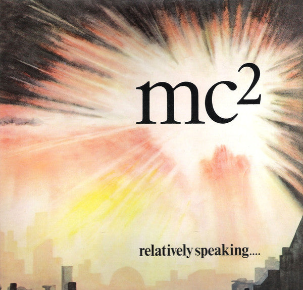 MC² (4) : Relatively Speaking.... (LP, Album, Gat)