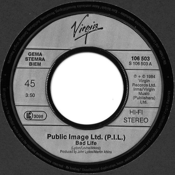 Public Image Limited : Bad Life (7", Single)