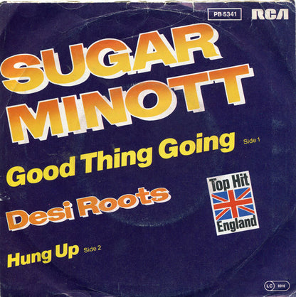 Sugar Minott / Desi Roots : Good Thing Going / Hung Up (7", Single)