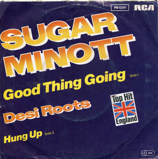 Sugar Minott / Desi Roots : Good Thing Going / Hung Up (7", Single)