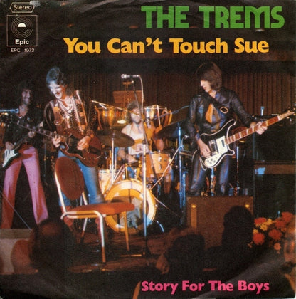 The Trems : You Can't Touch Sue (7", Single)