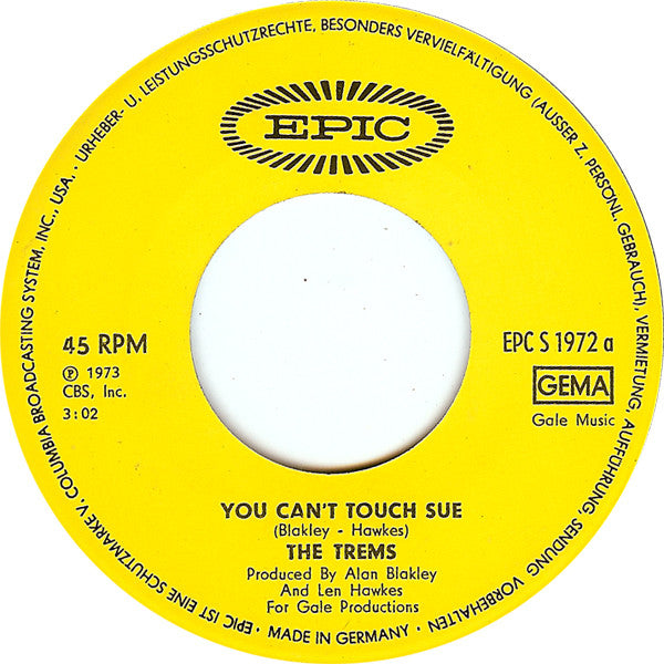 The Trems : You Can't Touch Sue (7", Single)