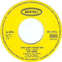 The Trems : You Can't Touch Sue (7", Single)