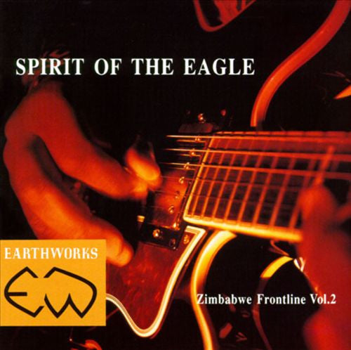 Various : Spirit Of The Eagle (Zimbabwe Frontline Vol. 2) (LP, Comp)