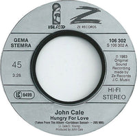 John Cale : Hungry For Love (7", Single)