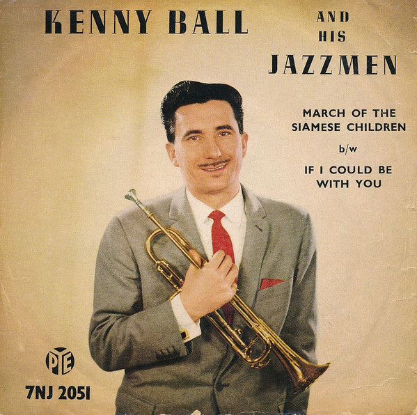 Kenny Ball And His Jazzmen : March Of The Siamese Children (7", Single, Pic)